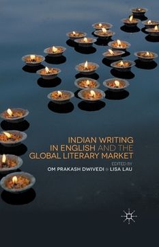 portada Indian Writing in English and the Global Literary Market (en Inglés)