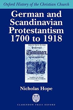 portada German and Scandinavian Protestantism 1700-1918 (Oxford History of the Christian Church) (en Inglés)
