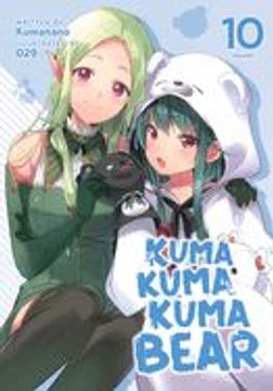 portada Kuma Kuma Kuma Bear (Light Novel) Vol. 10