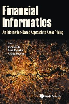portada Financial Informatics: An Information-Based Approach to Asset Pricing (en Inglés)