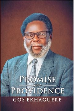 portada Promise and Providence: The Autobiography of GOS Ekhaguere (in English)