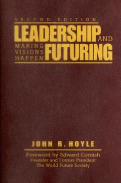 portada leadership and futuring: making visions happen (en Inglés)