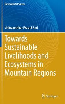 portada Towards Sustainable Livelihoods and Ecosystems in Mountain Regions (en Inglés)