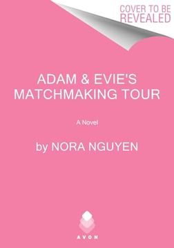 portada Adam & Evie's Matchmaking Tour: A Novel