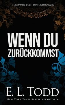 portada Wenn du zurückkommst (in German)
