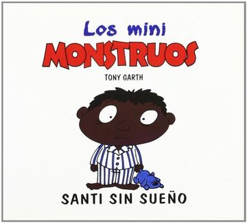 portada Santi sin sueño (Mini Monstruos (granica))