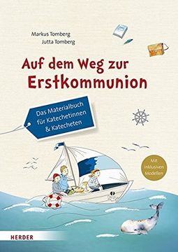 portada Auf dem weg zur Erstkommunion: Das Materialbuch für Katechetinnen und Katecheten (en Alemán)