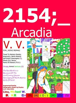 portada 2154;_Arcadia: Science-Fiction Character Story Universe (in English)