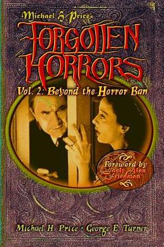 portada Forgotten Horrors Vol. 2: Beyond the Horror Ban: George E. Turner (en Inglés)