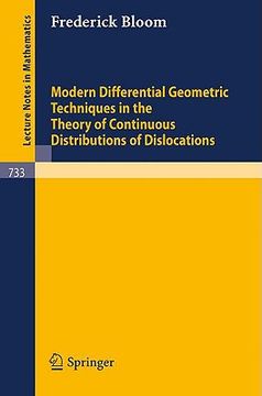 portada modern differential geometric techniques in the theory of continuous distributions of dislocations (en Inglés)