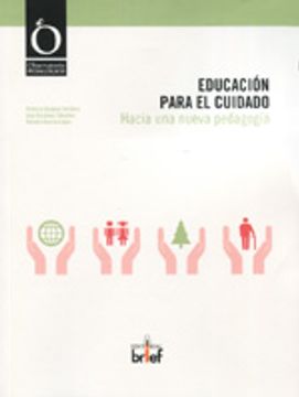 portada Educación para el cuidado: Hacia una nueva pedagogía (Observatorio Pedagógico)