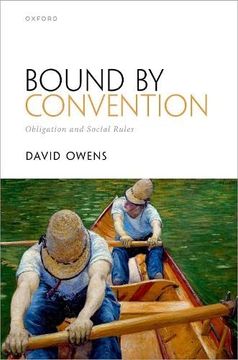 portada Bound by Convention: Obligation and Social Rules (in English)