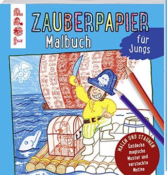portada Zauberpapier Malbuch für Jungs: Entdecke Magische Muster und Versteckte Motive (en Alemán)