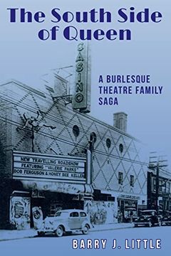 portada The South Side of Queen: A Burlesque Theatre Family Saga (en Inglés)