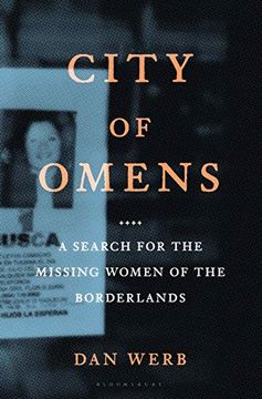 portada City of Omens: A Search for the Missing Women of the Borderlands (en Inglés)