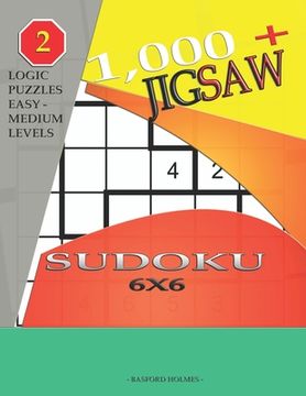 portada 1,000 + sudoku jigsaw 6x6: Logic puzzles easy - medium levels (en Inglés)
