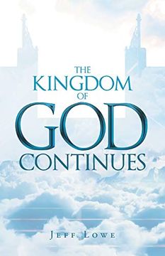 portada The Kingdom of god Continues (en Inglés)