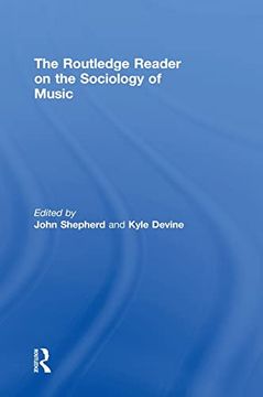 portada The Routledge Reader on the Sociology of Music (en Inglés)