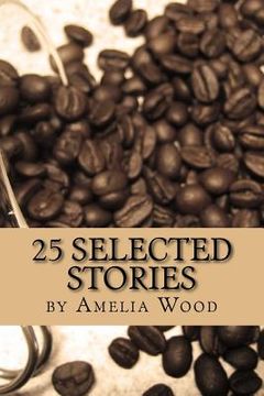 portada 25 Selected Stories (en Inglés)