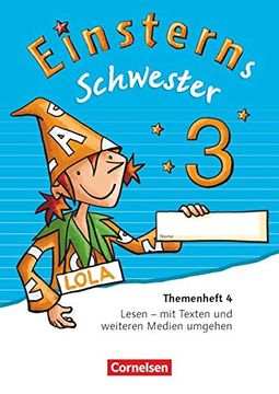 portada Einsterns Schwester - Sprache und Lesen - Neubearbeitung / 3. Schuljahr - Themenheft 4: Verbrauchsmaterial (en Alemán)