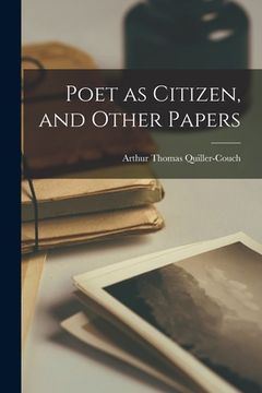 portada Poet as Citizen, and Other Papers