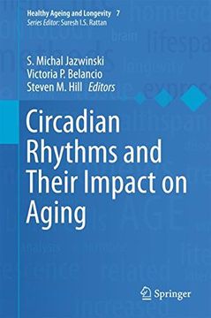 portada Circadian Rhythms and Their Impact on Aging (Healthy Ageing and Longevity)