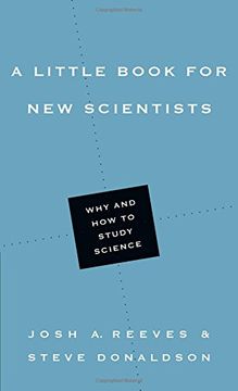 portada A Little Book for New Scientists: Why and How to Study Science (Little Books) (in English)
