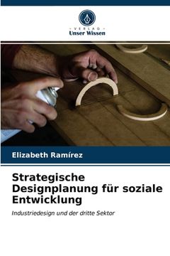portada Strategische Designplanung für soziale Entwicklung (en Alemán)