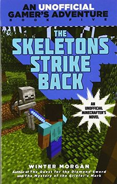 portada The Skeletons Strike Back: An Unofficial Gamer's Adventure, Book Five
