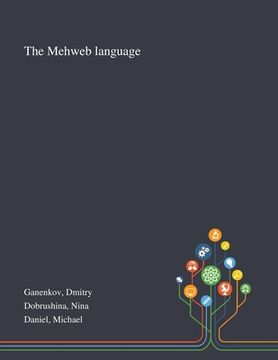 portada The Mehweb Language (en Inglés)
