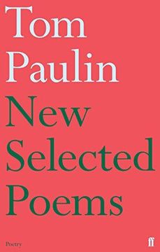portada New Selected Poems of Tom Paulin (Paperback) (en Inglés)