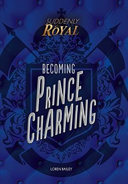 portada Becoming Prince Charming (Suddenly Royal) (in English)