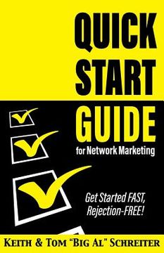 portada Quick Start Guide for Network Marketing: Get Started FAST, Rejection-FREE! (en Inglés)