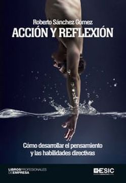 Acción y reflexión (Libros profesionales)