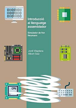 portada Introducció al Llenguatge Assemblador: Simulador de von Neumann: 83 (Eines) (en Catalá)