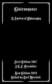 portada Clairvoyance: A System of Philosophy (en Inglés)