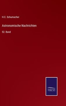 portada Astronomische Nachrichten: 52. Band (in German)