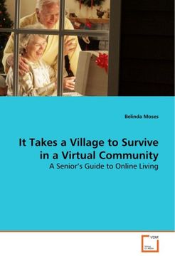 portada It Takes a Village to Survive in a Virtual Community (en Inglés)