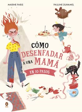 portada Cómo desenfadar a una mamá en 10 pasos (in Spanish)