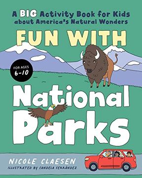 portada Fun With National Parks: A big Activity Book for Kids About America's Natural Wonders (en Inglés)