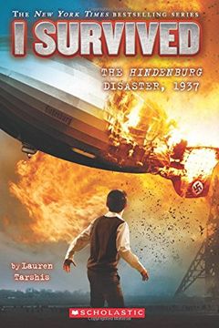 portada I Survived the Hindenburg Disaster, 1937 (I Survived #13) (en Inglés)