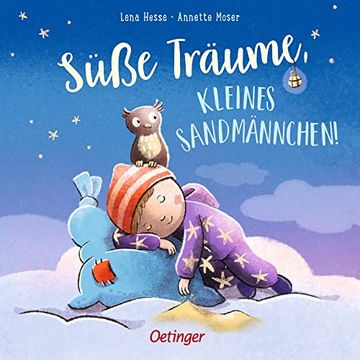 portada Süße Träume, Kleines Sandmännchen! Bilderbuch (en Alemán)