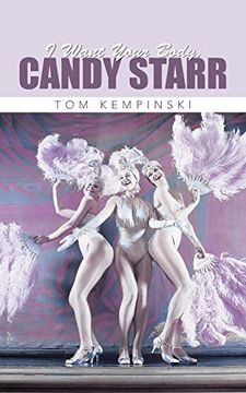 portada I Want Your Body, Candy Starr (en Inglés)