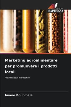 portada Marketing agroalimentare per promuovere i prodotti locali (in Italian)