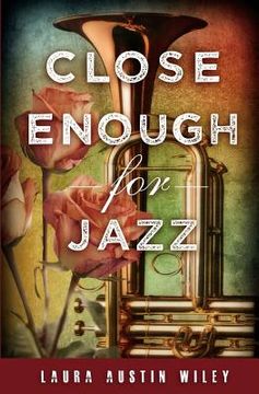 portada Close Enough for Jazz (en Inglés)