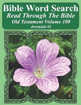 portada Bible Word Search Read Through The Bible Old Testament Volume 100: Jeremiah #2 Extra Large Print (en Inglés)