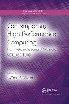 portada Contemporary High Performance Computing: From Petascale Toward Exascale, Volume Two: 23 (Chapman & Hall (en Inglés)