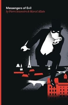 portada Messengers of Evil: Being the Third of the Series of Fantomas Detective Tales: Volume 3