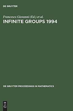 portada Infinite Groups 1994: Proceedings of the International Conference, Held in Ravello, Italy, may 23-27, 1994 (en Inglés)