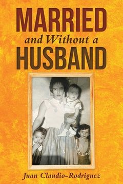 portada Married and Without a Husband (in English)